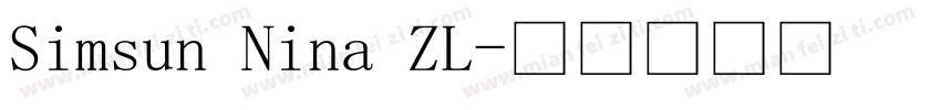 Simsun Nina ZL字体转换